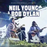Neil Young: Bob Dylan Live On Air 1988 CD