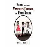 FAIRY AND THE VAMPIRES JOURNEY TO FOUR STARS