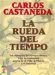 La Rueda Del Tiempo / The Wheel of Time—Los Chamanes del Antiguo Mexico y sus Pensamientos Acerca de la Vida, la Muerte y el Universo / The Shamans of Mexico, Their Thoughts about Life, Deat