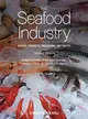 The Seafood Industry―Species, Products, Processing, and Safety