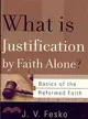 What Is Justification By Faith Alone?