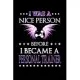 I was a nice persona before I become a personal trainer: Personal Trainer Notebook journal Diary Cute funny humorous blank lined notebook Gift for stu