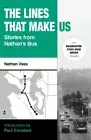 Nathan Vass The Lines That Make Us (Paperback) (US IMPORT)