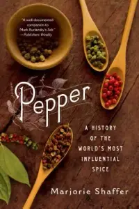 在飛比找博客來優惠-Pepper: A History of the World