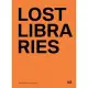 Lost Libraries