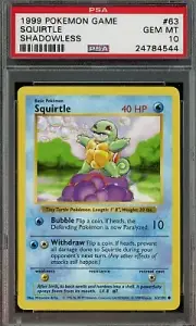 Pokemon Base Set Squirtle SHADOWLESS #63/102 Graded PSA 10 GEM MINT 1999 Game