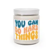 "You can do hard things" Scented Candles, 9oz