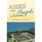 ASSES AND ANGELS IN BUSINESS: BLENDING BUSINESS AND PLEASURE