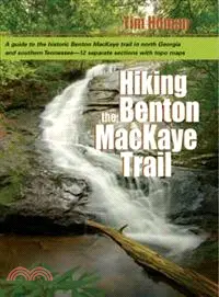 在飛比找三民網路書店優惠-Hiking the Benton Mackaye Trai