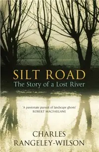 在飛比找三民網路書店優惠-Silt Road：The Story of a Lost 