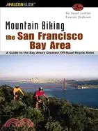 在飛比找三民網路書店優惠-Mountain Biking the San Franci