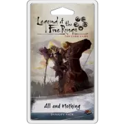 Legend of the Five Rings: The Card Game – All and Nothing