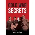 COLD WAR SECRETS: UNSCRAMBLING THE CERTAIN UNCERTAINTIES OF FAMILY SECRETS