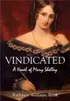 Vindicated ― A Novel of Mary Shelley