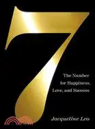 在飛比找三民網路書店優惠-Seven: The Number for Happines