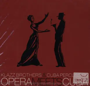 Klazz Brother & Cuba Percussion / Opera Meets Cuba