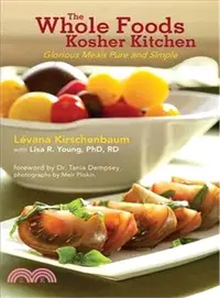 在飛比找三民網路書店優惠-The Whole Foods Kosher Kitchen