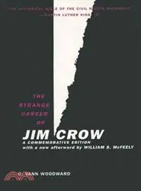 在飛比找三民網路書店優惠-The Strange Career of Jim Crow