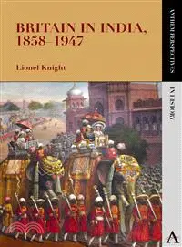 在飛比找三民網路書店優惠-Britain in India, 1858-1947