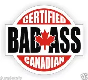 3pcs Certified Bad Ass Canadian Hard Hat Decals Helmet Stickers Canada CAN