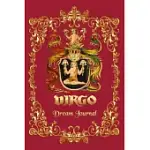 VIRGO HOROSCOPE VINTAGE DREAM JOURNAL: 6X9 DREAM NOTEBOOK TO KEEP TRACK OF DREAMS (120 PAGES)
