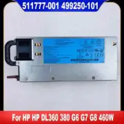 511777-001 For HP DL360 380 G6 G7 G8 460W Server Power Supply DPS-460EB