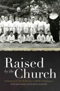 在飛比找博客來優惠-Raised by the Church: Growing 