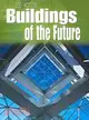 Buildings of the Future