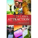 THE 28 LAWS OF ATTRACTION: STOP CHASING SUCCESS AND LET IT CHASE YOU
