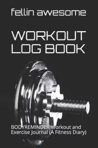在飛比找博客來優惠-Workout Log Book: BODYREMINDER