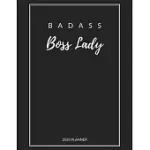 BADASS BOSS LADY: 2020 MONTHLY & WEEKLY PLANNER FOR WOMEN, GIFT FOR GIRL BOSS, BOSS LADY, FEMALE ENTREPRENEUR BUSINESS OWNER, THANK YOU,