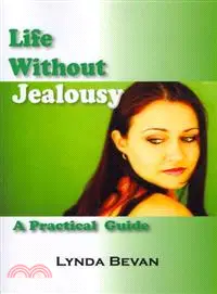 在飛比找三民網路書店優惠-Life Without Jealousy: A Pract