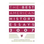 THE BEST AMERICAN HISTORY ESSAYS 2007
