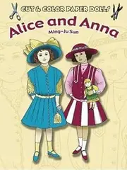 Cut & Color Paper Dolls: Alice and Anna
