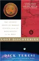 Lost Discoveries ─ The Ancient Roots of Modern Science-- From the Babylonians to the Maya