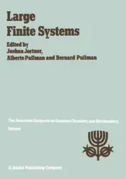 Large Finite Systems: Proceedings of the Twentieth Jerusalem Symposium on Quantu