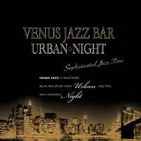 在飛比找樂天市場購物網優惠-Venus Jazz Bar Urban Night Sop