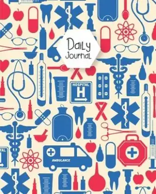 Daily Journal: 120 Blank Lined Journal Pages, Daily Journal For Nurses