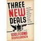 Three New Deals: Reflections on Roosevelt’s America, Mussolini’s Italy, and Hitler’s Germany, 1933-1939