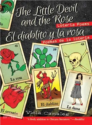 The Little Devil and the Rose / El Diablito Y La Rosa ― Loterfa Poems / Poemas De La Loterfa