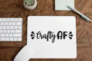 Crafty AF Mouse Pad for Computer Office Gaming Desk Non-Slip
