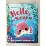 HELLO MY NAME IS...: HOW ADORABILIS GOT HI【T6／原文小說_I1C】書寶二手書