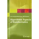 ALGORITHMIC ASPECTS OF BIOINFORMATICS