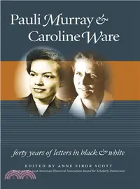 在飛比找三民網路書店優惠-Pauli Murray and Caroline Ware