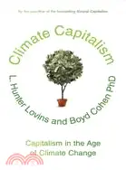 在飛比找三民網路書店優惠-Climate Capitalism: Capitalism