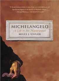 在飛比找三民網路書店優惠-Michelangelo ─ A Life in Six M