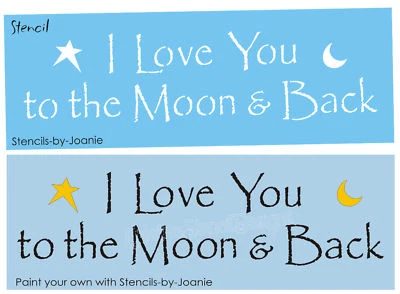 Joanie Stencil Love You To Moon Back Stars Baby Nursery Rhyme Art DIY Craft Sign