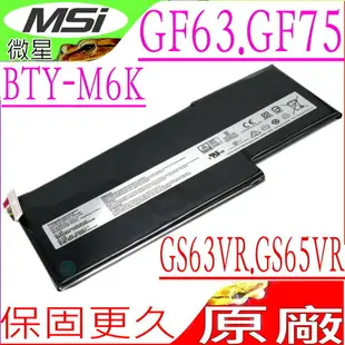 微星 電池(原裝)BTY-M6K MSI GS63VR 7RG， GS63VR-7RG， GS65VR， MS-17B4，MS-16K3，GF63 8RD，GF63 8RC，WS63VR-7RL,WF65,WP65 9TH,MS-16F3,MS-17F3 WF32 WF75