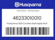 Husqvarna Genuine Counter shaft repair kit 65cc - 46233010010