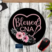 BLESSED CNA NURSE HEART STETHOSCOPE ROUND CUSTOM NEOPRENE PC MOUSEPAD DESK MAT